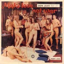 Don Juan Make Love Not War loop poster