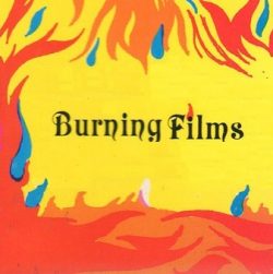 burning films burning films
