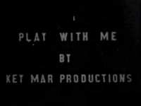 Key Mar Productions Play With Me title scren