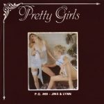 Pretty Girls 69 Jinx And Lynn poster