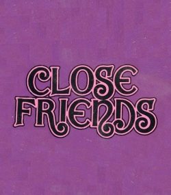 Close Friends 102 Fuck Me Daddy