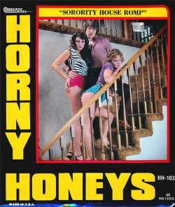 Horny Honeys 103 Sorority House Romp poster Horny Honeys 103 Sorority House Romp poster