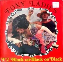 Foxy Ladies 2 - Black On Black compressed poster