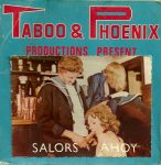 Taboo And Phoenix Sailors Ahoy big poster