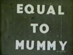 Climax Films Equal To Mummy loop poster