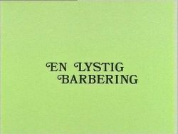 En Lystig Barbering title screen