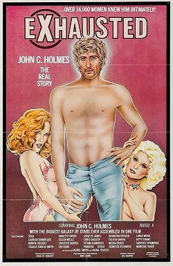 Exhausted John Holmes the Real Story