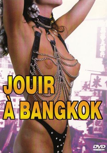Jouir A Bangkok