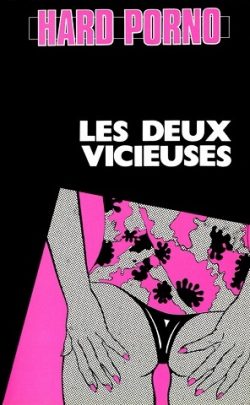 Les Deux Vicieuses