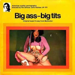 John Holmes Production Big Ass Big Tits loop poster