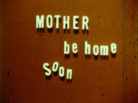 Sex Love Mother Be Home Soon title screen