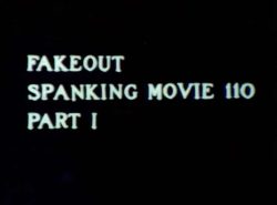 Tao Productions Fakeout Spanking Movie part one title screen