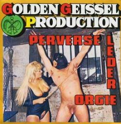 Golden Geissel Production 8 - Perverse Leder Orgie compressed poster