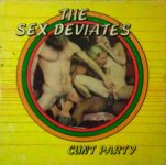 Sex Deviates 9 Cunt Party first box front