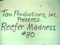 Tao Productions 80 Reefer Madness title screen